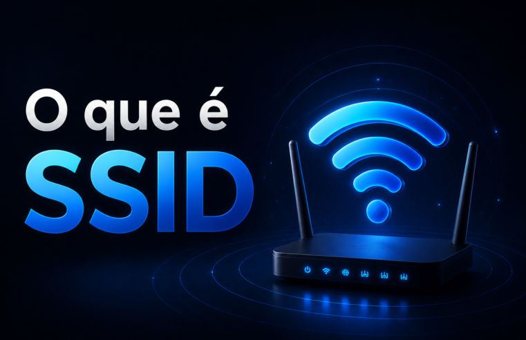 O que é SSID?